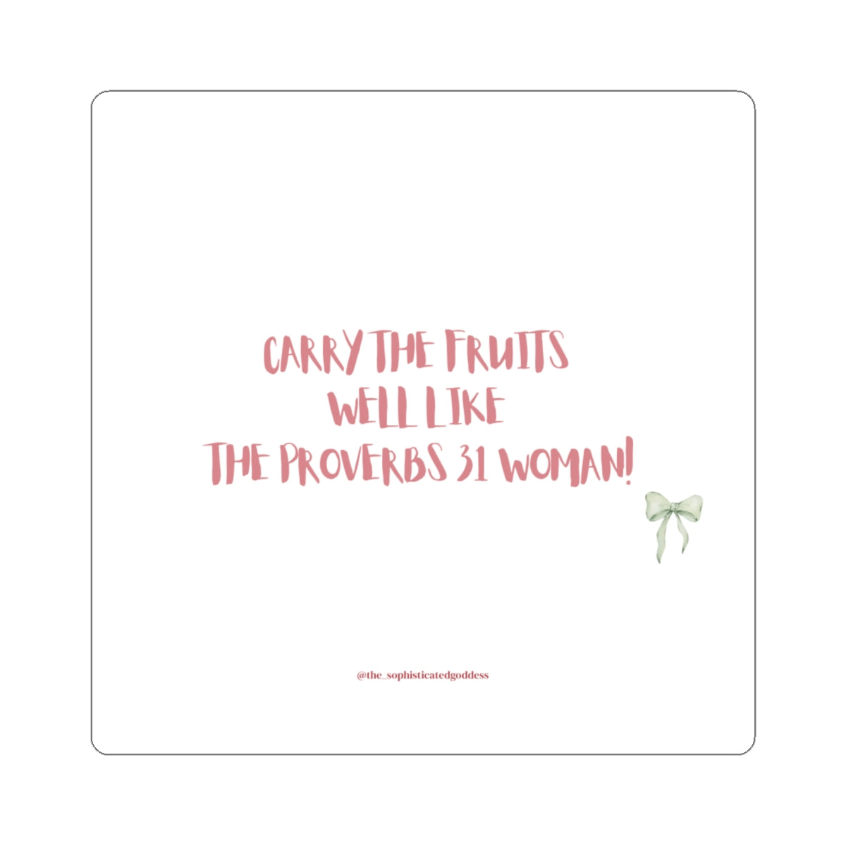 Proverbs 31 Woman Stickers