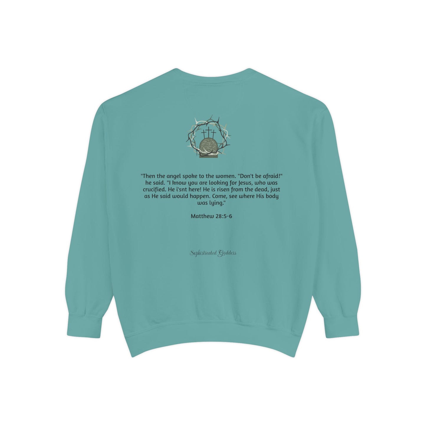 He is Risen Unisex Sweatshirt