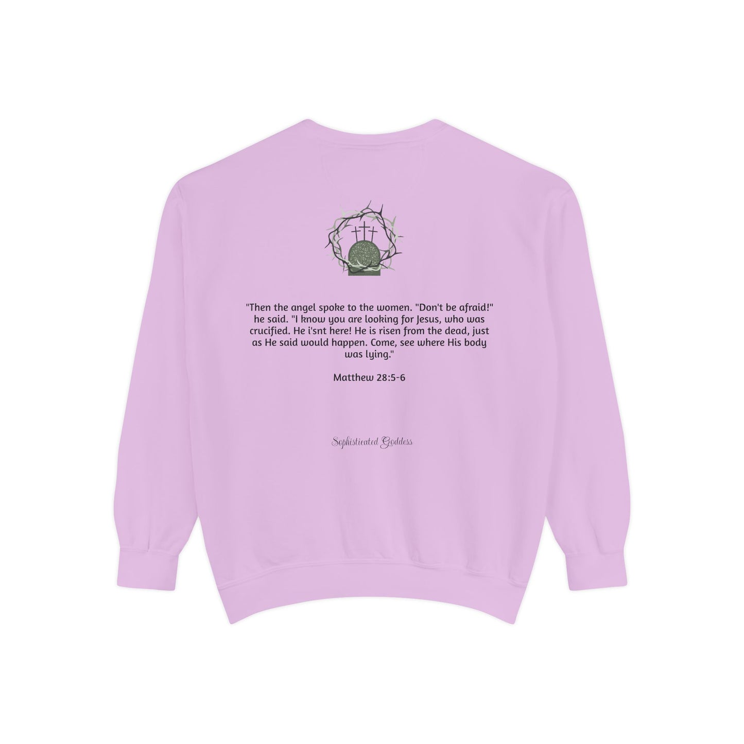 He is Risen Unisex Sweatshirt