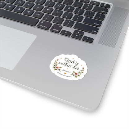 God Is Within Her (Psalm 46:5) Sticker