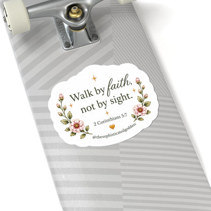 'Walk by Faith, Not by Sight' (2 Corinthians 5:7) Sticker