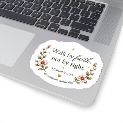 'Walk by Faith, Not by Sight' (2 Corinthians 5:7) Sticker