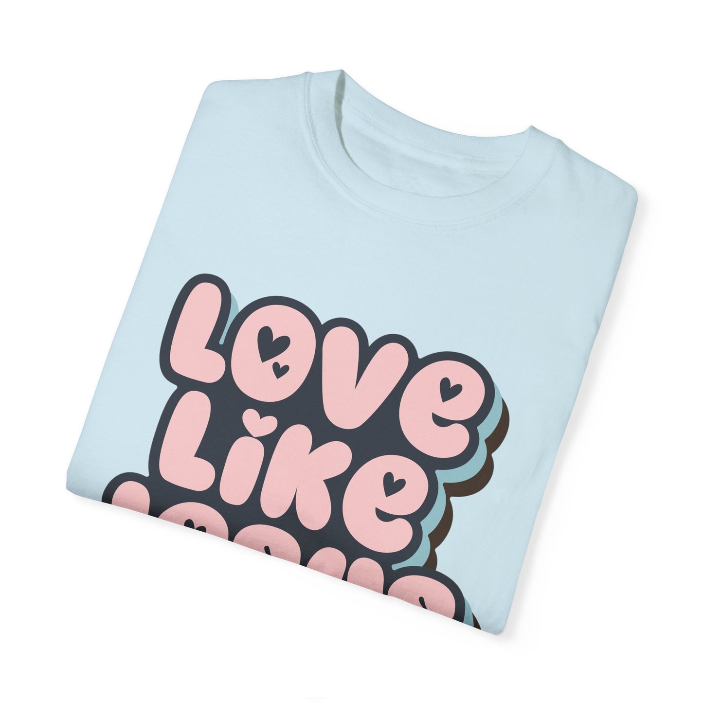 Love Like Jesus Unisex T-shirt