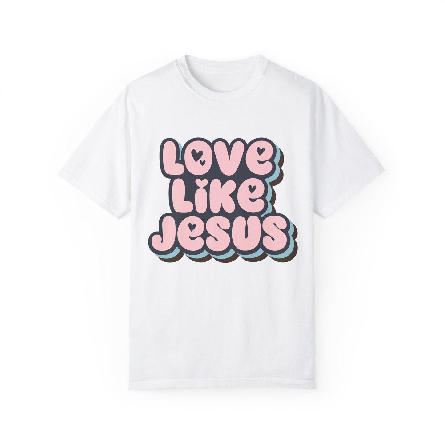 Love Like Jesus Unisex T-shirt