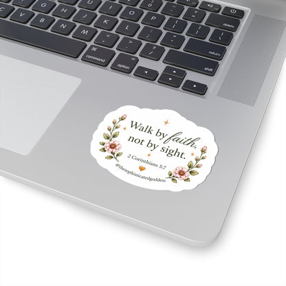 'Walk by Faith, Not by Sight' (2 Corinthians 5:7) Sticker