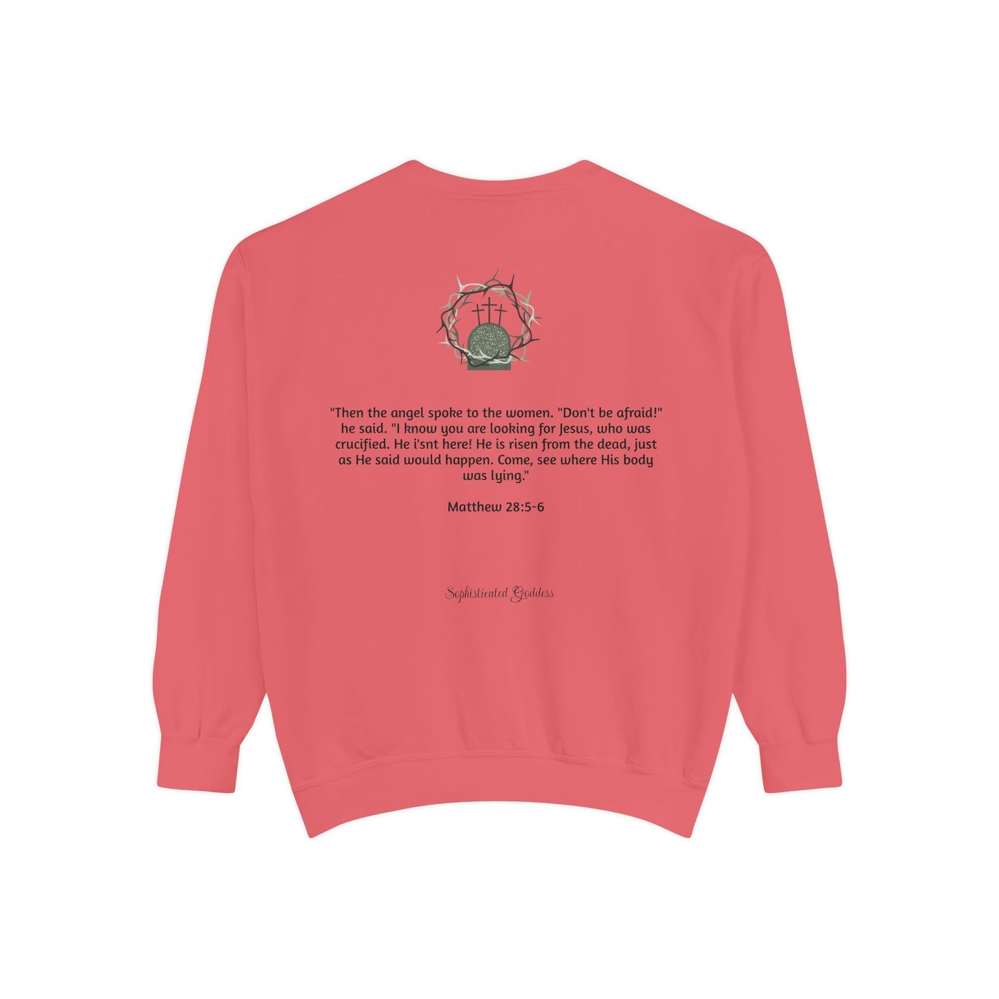 He is Risen Unisex Sweatshirt