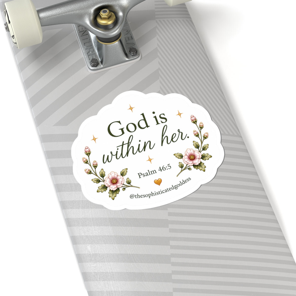 God Is Within Her (Psalm 46:5) Sticker