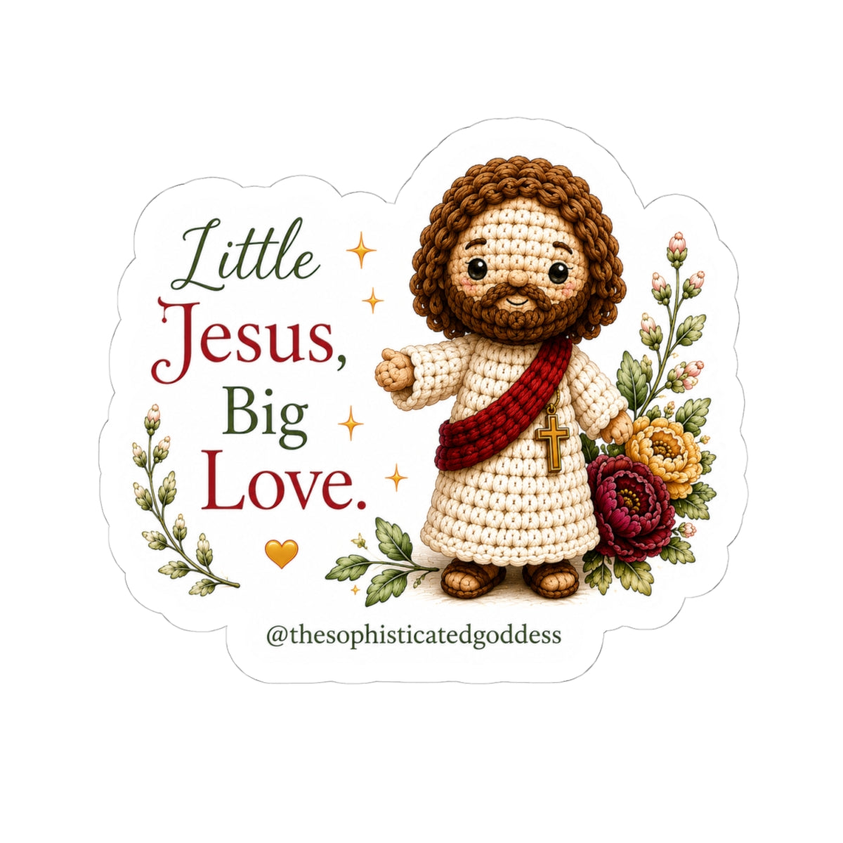Little Jesus, Big Love Sticker