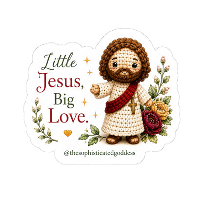 Little Jesus, Big Love Sticker