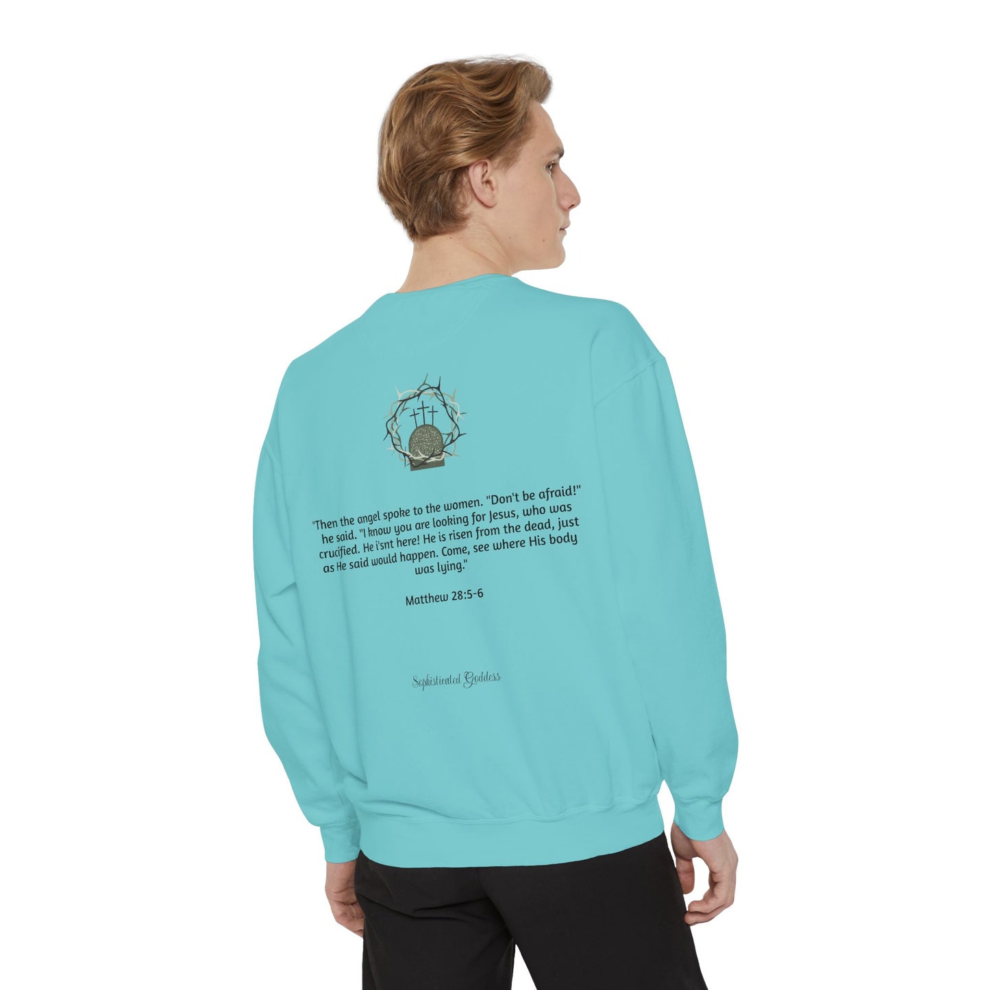 He is Risen Unisex Sweatshirt