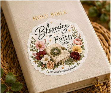 'Blooming in Faith' Sticker