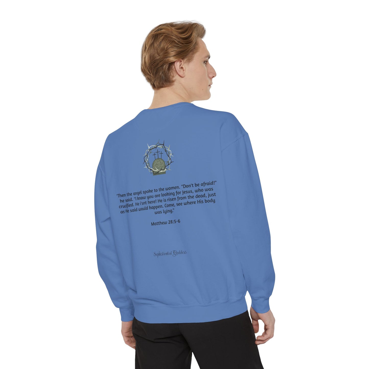 He is Risen Unisex Sweatshirt