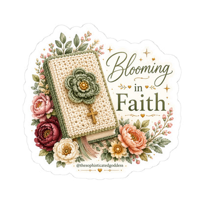 'Blooming in Faith' Sticker