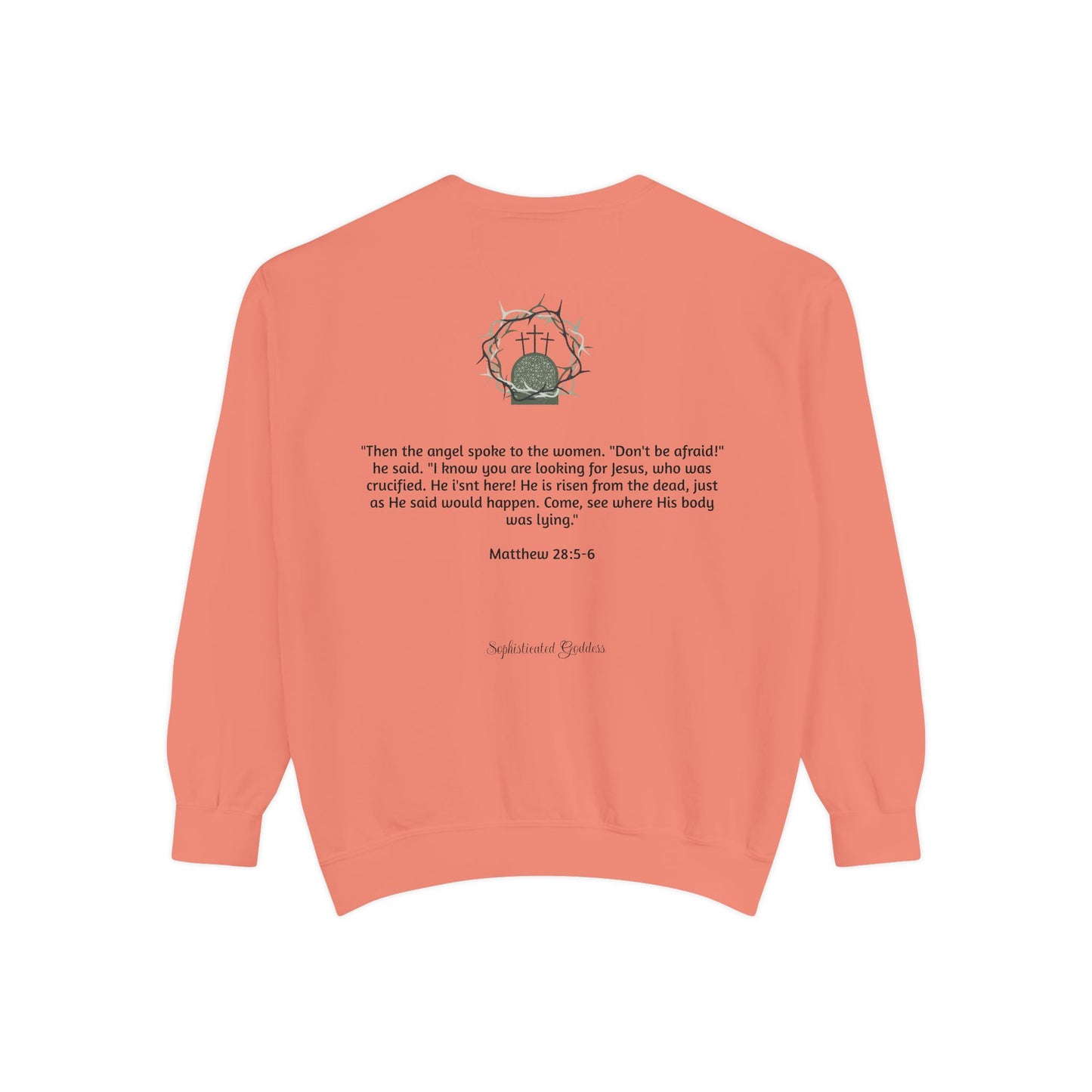 He is Risen Unisex Sweatshirt