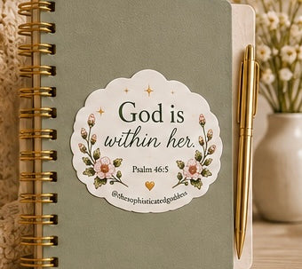 God Is Within Her (Psalm 46:5) Sticker