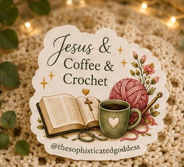 Jesus, Coffee & Crochet Sticker