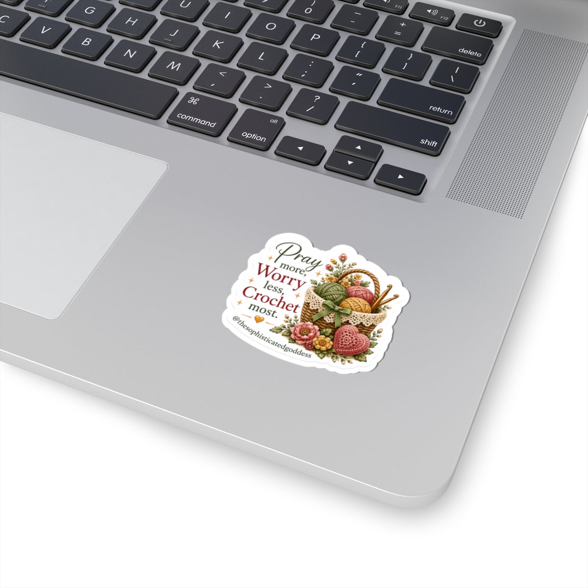 'Pray More, Worry Less, Crochet Most' Sticker