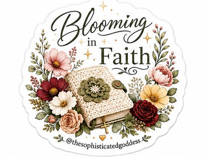 'Blooming in Faith' Sticker