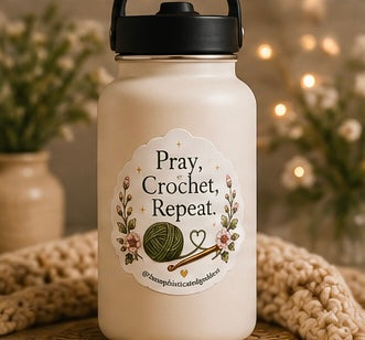 'Pray, Crochet, Repeat' Sticker