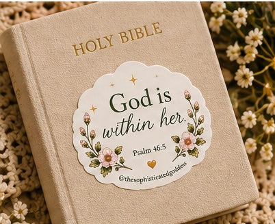 God Is Within Her (Psalm 46:5) Sticker